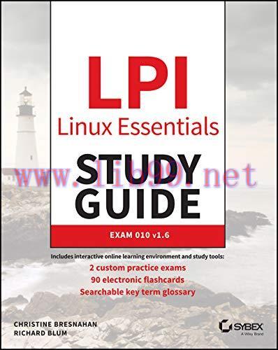[FOX-Ebook]LPI Linux Essentials Study Guide: Exam 010 v1.6, 3rd Edition