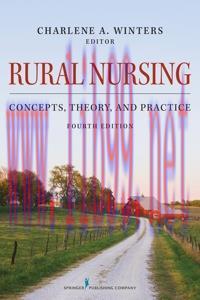 [AME]Rural Nursing: Concepts, Theory, and Practice, Fourth Edition (Original PDF)
