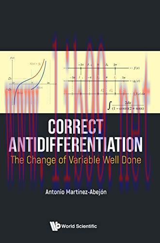 [FOX-Ebook]Correct Antidifferentiation: The Change Of Variable Well Done