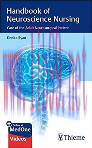 [AME]Handbook of Neuroscience Nursing: Care of the Adult Neurosurgical Patient (Original PDF+Vi...