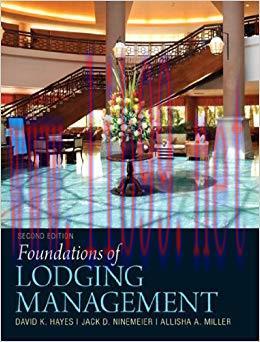 (PDF)Foundations of Lodging Management 2nd Edition