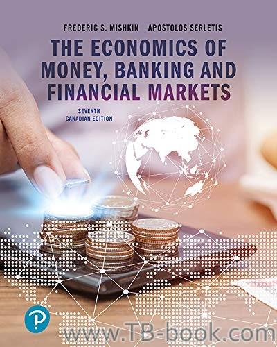 (PDF)The Economics of Money, Banking and Financial Markets, 7th Seventh Canadian Edition by Fre...