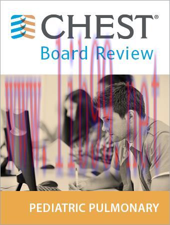 [AME]Chest Pediatric Pulmonary Board Review On Demand 2020 (CME VIDEOS)