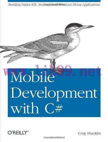 [FOX-Ebook]Mobile Development with C#: Building Native iOS, Android, and Windows Phone Applicat...
