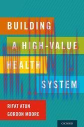 [AME]Building a High-Value Health System (Original PDF)