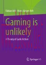 [PDF]Gaming is unlikely: A Theory of Ludic Action