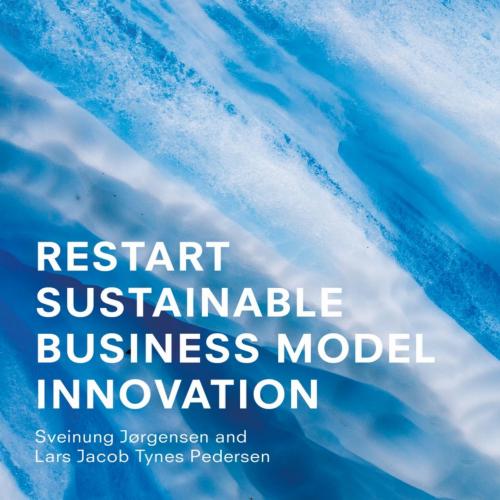 RESTART Sustainable Business Model Innovation.9783319919706 - Sveinung Jorgensen & Lars Jacob T...