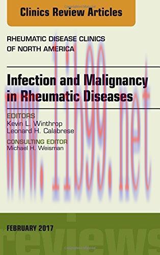 [AME]Infection and Malignancy in Rheumatic Diseases, An Issue of Rheumatic Disease Clinics of N...