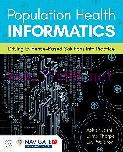 [AME]Population Health Informatics: Driving Evidence-Based Solutions Into Practice (PDF)