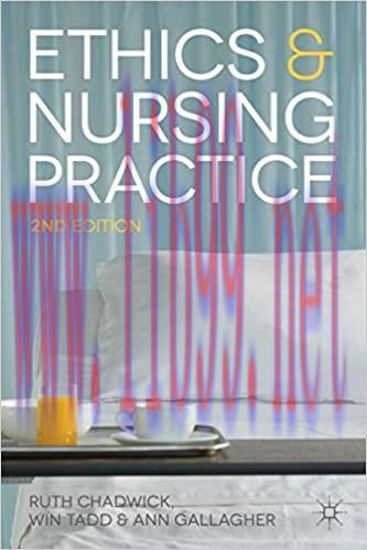 [PDF]Ethics and Nursing Practice 2nd Edition