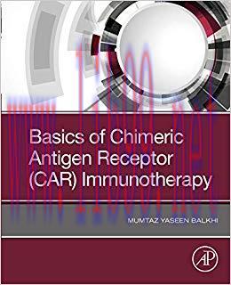 (PDF)Basics of Chimeric Antigen Receptor (CAR) Immunotherapy 1st Edition