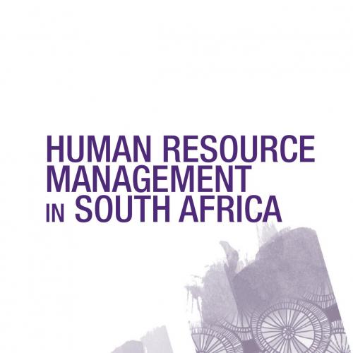 Human Resource Management in South Africa 6th Edition By Surette Warnich - Wei Zhi