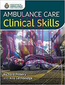 [AME]Ambulance Care Clinical Skills (EPUB + Converted PDF)