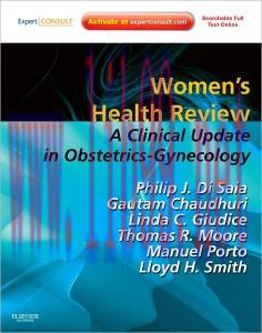 [AME]Women's Health Review: A Clinical Update_ in Obstetrics - Gynecology (Expert Consult - Onl...