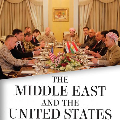 Middle East and the United States 6th Edition, The