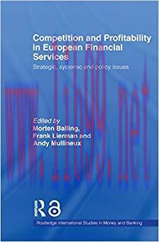 (PDF)Competition and Profitability in European Financial Services: Strategic, Systemic and Poli...