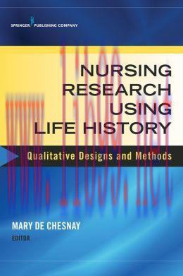 [AME]Nursing Research Using Life History: Qualitative Designs and Methods