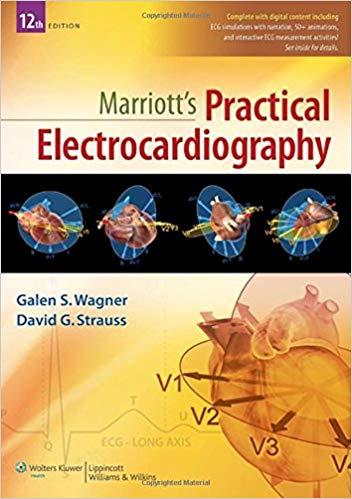 Marriott&rsquo;s Practical Electrocardiography, 12th Edition