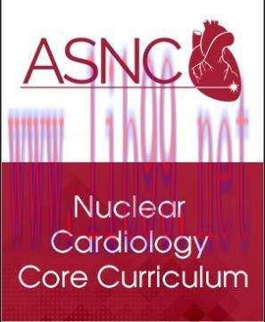 [AME]ASNC Fellows in Training - Nuclear Cardiology Core Curriculum (Videos)