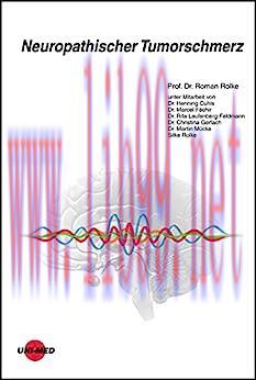 [AME]Neuropathischer Tumorschmerz (UNI-MED Science) (German Edition) (Original PDF)