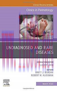 [AME]Undiagnosed and Rare Diseases, An Issue of Clinics in Perinatology (Volume 47-1) (The Clin...