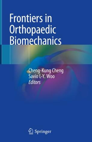 Frontiers in Orthopaedic Biomechanics