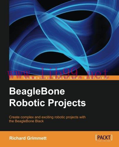 [FOX-Ebook]BeagleBone Robotic Projects