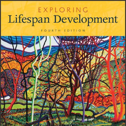 (Test Bank)Exploring Lifespan Development 4th Edition by Laura E. Berk.rar