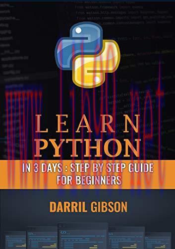 [FOX-Ebook]Learn Python In 3 Days: Step by Step Guide for Beginners to Advanced