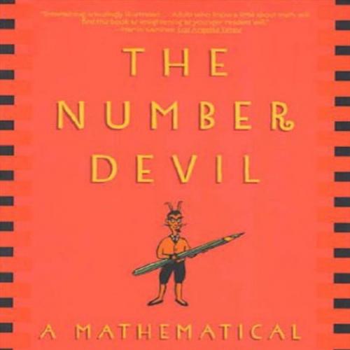 Number Devil_ A Mathematical Adventure, The