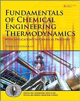 (PDF)Fundamentals of Chemical Engineering Thermodynamics (International Series in the Physical ...