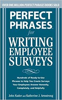 (PDF)Perfect Phrases for Writing Employee Surveys Hundreds of Ready-to-Use Phrases to Help You ...
