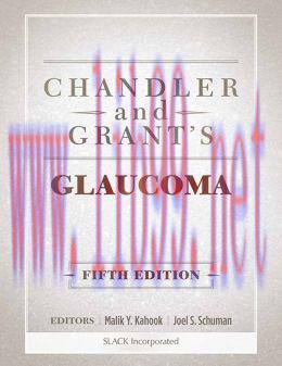 [AME]Chandler and Grant's Glaucoma, 5th Edition (ORIGINAL PDF from_ Publisher)