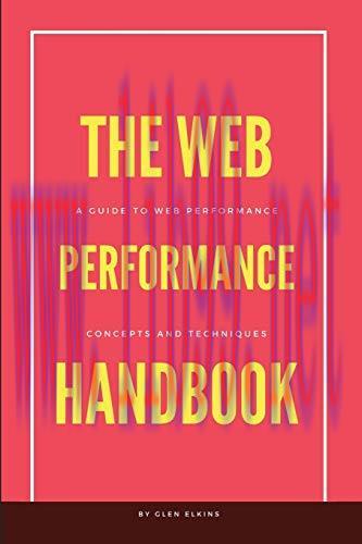 [FOX-Ebook]The Web Performance Handbook: A guide to web performance optimization core concepts ...