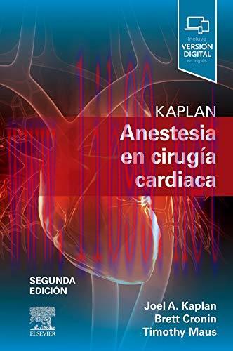 [AME]Kaplan. Anestesia en cirug&iacute;a cardiaca (2&ordf; ed.) (Original PDF)