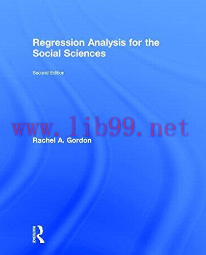 [FOX-Ebook]Regression Analysis for the Social Sciences, 2nd Edition