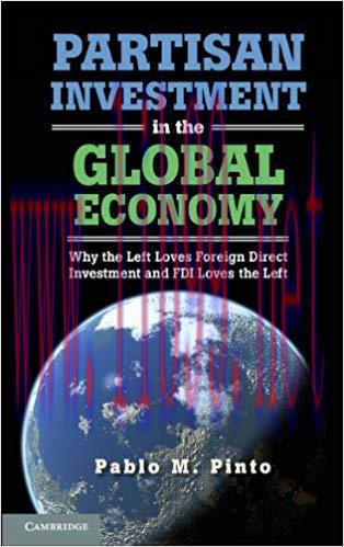(PDF)Partisan Investment in the Global Economy: Why the Left Loves Foreign Direct Investment an...