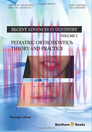 [AME]Pediatric Orthodontics: Theory and Practice (Recent Advances in Dentistry) (PDF)