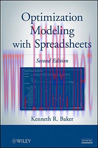 [FOX-Ebook]Optimization Modeling with Spreadsheets, 2nd Edition