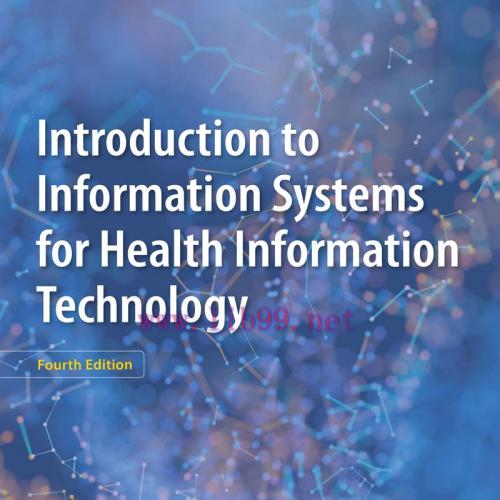[AME]Introduction to Information Systems for Health Information Technology, 4th Edition (EPUB)