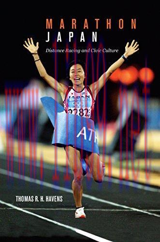 (PDF)Marathon Japan: Distance Racing and Civic Culture
