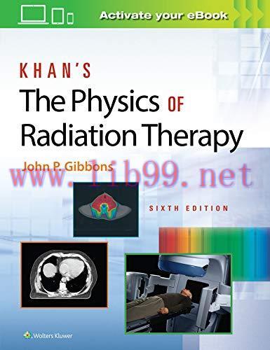 [AME]Khan's The Physics of Radiation Therapy, 6th Edition (EPUB)