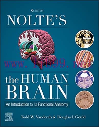 [PDF]Nolte’s The Human Brain E-Book: An Introduction to its Functional Anatomy 8th Edition