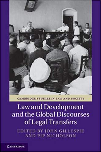 (PDF)Law and Development and the Global Discourses of Legal Transfers (Cambridge Studies in Law...