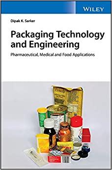 (PDF)Packaging Technology and Engineering Pharmaceutical, Medical and Food Applications