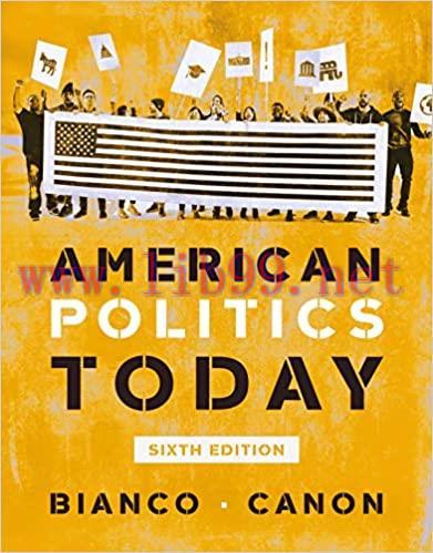 (PDF)American Politics Today (Full Sixth Edition)
