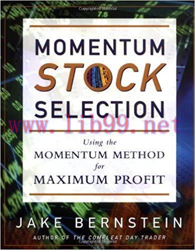(PDF)Momentum Stock Selection: Using The Momentum Method For Maximum Profits 1st Edition