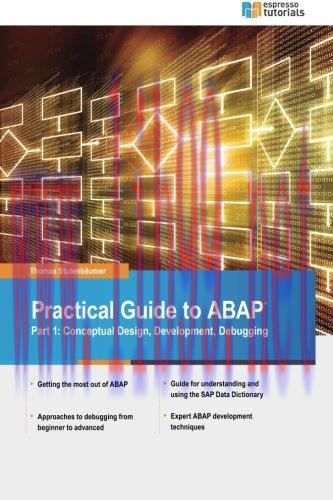 [FOX-Ebook]Practical Guide to SAP ABAP: Conceptual Design, Development, Debugging