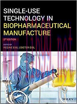 (PDF)Single-Use Technology in Biopharmaceutical Manufacture 2nd Edition