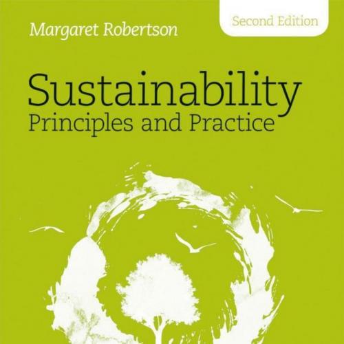 Sustainability Principles and Practice - Margaret Robertson